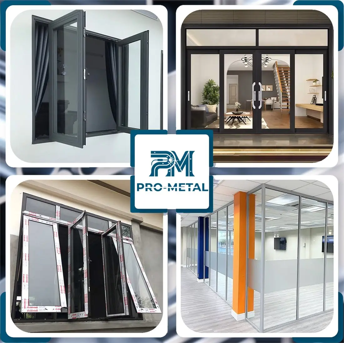 Hệ cửa nhôm kính và vách ngăn nhôm kính Pro-Metal